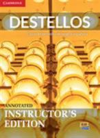 Destellos Intermediate Annotated Instructor's Edition + ELEteca 1316504271 Book Cover