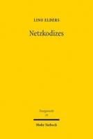 Netzkodizes: Regulierung Durch Europäisches Tertiärrecht 3161637283 Book Cover