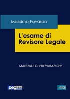 L'esame di revisore legale. Manuale di preparazione 8898212925 Book Cover