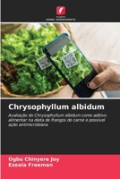 Chrysophyllum albidum (French Edition) 6207761782 Book Cover