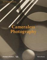 Cameraless Photography 0500480362 Book Cover