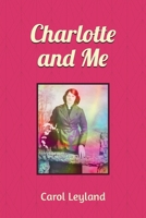 Charlotte and Me 1068560711 Book Cover