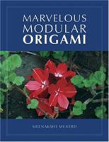 Marvelous Modular Origami 1568813163 Book Cover