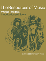 The Resources of Music: Chorus 0521072638 Book Cover