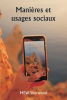 Manières et usages sociaux (French Edition) 935925794X Book Cover