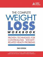 The Complete Weight Loss Workbook 0945448783 Book Cover