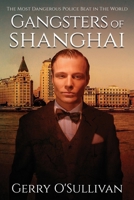 Gangsters of Shanghai 0987451723 Book Cover