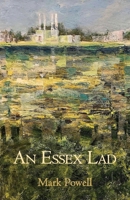 An Essex Lad 1836151535 Book Cover