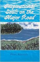 Inspirational Souls on the Major Road 1401082971 Book Cover