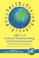 ABC's of Cultural Understanding and Communication: National and International Adaptations (HC) (Literacy, Language, and Learning) 159311463X Book Cover