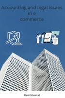 Accounting and legal issues in e commerce B0BZTJPBBM Book Cover