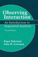 Observing Interaction: An Introduction to Sequential Analysis 0521574277 Book Cover