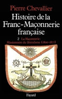 Histoire de la Franc-Maçonnerie française: La Maçonnerie, Eglise de la République (1877-1944) (Nouvelles Etudes Historiques) 2213000298 Book Cover