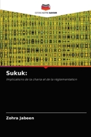 Sukuk:: Implications de la charia et de la réglementation 620299620X Book Cover