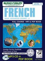 FSI - Basic French Advanced A (MP3/PDF) 162392247X Book Cover