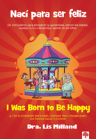 Nací para ser feliz - I Las Born to Be Happy 1955682151 Book Cover