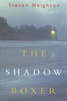 The Shadow Boxer 0676971938 Book Cover