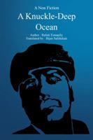 A Knuckle-Deep Ocean 154625319X Book Cover