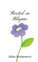 Rooted in Rhyme 180566591X Book Cover
