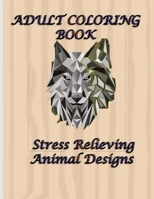 Adult Coloring Book: Stress Relieving Animal Designs: 100 ANIMAL PATTERNS TO COLOR | From MantraCraft, creator of best-selling coloring books B08JDTQXS7 Book Cover