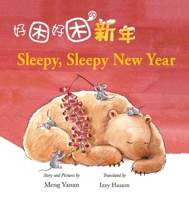Sleepy, Sleepy New Year 1911221884 Book Cover