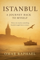 Istanbul: A Journey Back To Myself B0G6LQWYMZ Book Cover