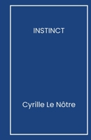 Instinct (French Edition) B0FV7YRXRW Book Cover