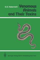 Venomous Animals and Their Toxins 3540107800 Book Cover