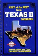 Best of the Best from Texas 2: Selected Recipes from Texas' Favorite Cookbooks 0937552623 Book Cover