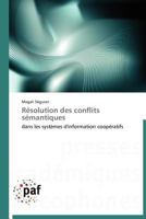 Ra(c)Solution Des Conflits Sa(c)Mantiques 3838173201 Book Cover