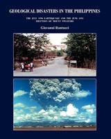 Geological Disasters in the Philippines: The July 1990 Earthquake and the June 1991 Eruption of Mount Pinatubo 147523936X Book Cover