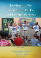 Leadership for Recreation, Parks, and Leisure Service 1571675604 Book Cover