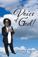 Listening For the Voice of God! 163881578X Book Cover
