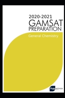 GAMSAT General Chemistry(Section 3) 2020 preparation manuals(The Guru Method): Efficient methods, detailed techniques, proven strategies, and GAMSAT style questions for GAMSAT general chemistry prep B087SMHW3L Book Cover