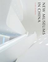 New Museums in China 1616891505 Book Cover