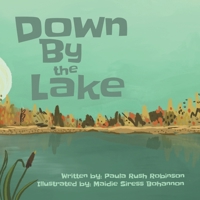 Down By the Lake B0H9NPP3CS Book Cover