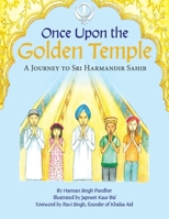 Once Upon the Golden Temple: A Journey to Sri Harmandir Sahib 0228888549 Book Cover