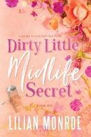 Dirty Little Midlife Secret B0CH2QPF92 Book Cover