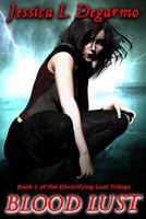 Blood Lust 1491288825 Book Cover