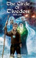 The Circle of Tivedon 1479138754 Book Cover