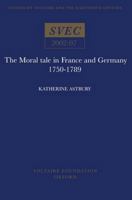 Moral Tale in France and Germany: French and German Moral Tales in the 18th Century 0729407896 Book Cover