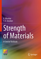 Strength of Materials: A Concise Textbook 3031063767 Book Cover