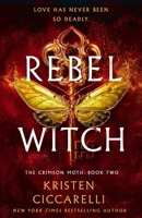 Rebel Witch 1250866928 Book Cover