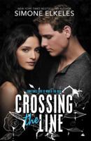 Crossing the Line 0062641964 Book Cover