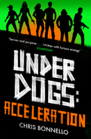 Underdogs: Acceleration 1800180888 Book Cover