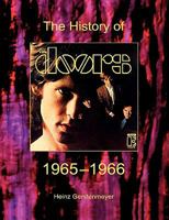 The Doors. The History Of The Doors 1965-1966 3842362412 Book Cover