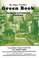 The Negro Travelers' Green Book: 1954 Facsimile Edition 1684116805 Book Cover