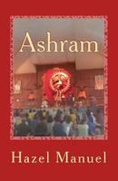 Ashram 1541181670 Book Cover