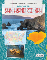 Discover San Francisco Bay 1534161864 Book Cover