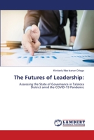 The Futures of Leadership 6205508559 Book Cover
